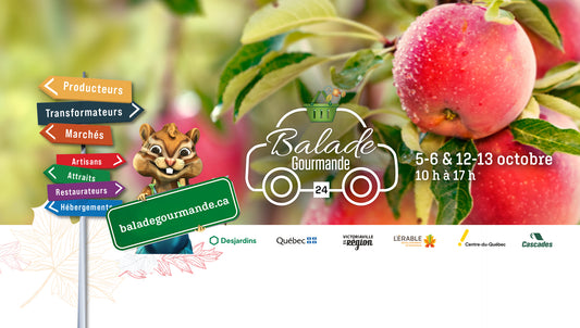 Coup de cœur de la Balade Gourmande 2024 : Nos incontournables du Centre-du-Québec